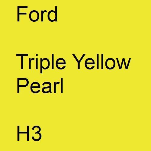 Ford, Triple Yellow Pearl, H3.